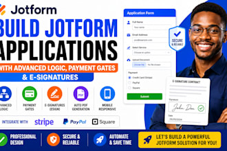 build jotform applications with advanced logic payment gates and esignatures