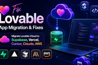 fix lovable app migrate lovabe cloud to supabase, vercel, cursor, claude, AWS