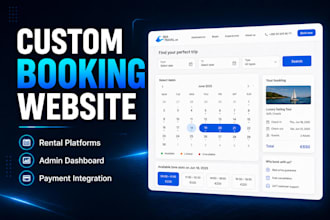build a custom booking, rental, or reservation website