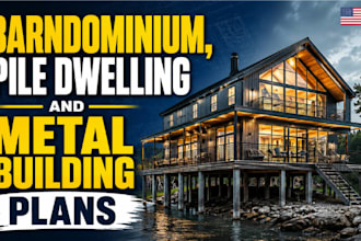 draw barndominium, pile dwelling and metal building construction plans