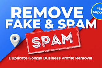 remove spam gmb profile report fake gmb listing gmb profile optimization ranking