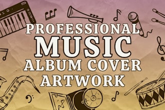 create custom music album cover art design, single cover or mixtape cover