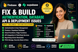 fix firebase or supabase authentication database API and deployment issues