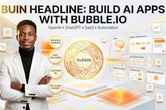 build bubble io ai app with openai, chatbot, automation and custom ai workflow