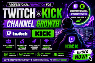 promote your twitch and kick channel for affiliate growth and live viewers
