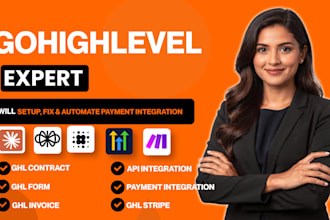 do ghl payment integration, ghl forms, contracts and invoicing setup