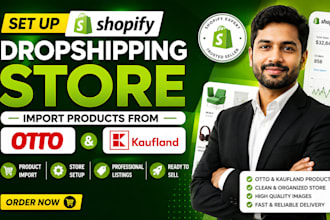 set up shopify dropshipping store and import products from otto and kaufland