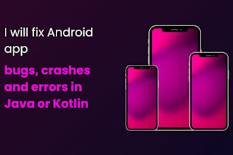 fix android app bugs crashes and errors in java kotlin