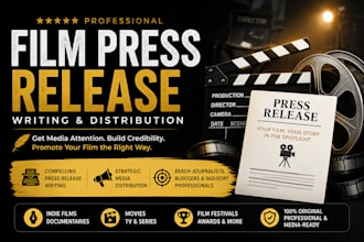 write a professional film press release for your movie or documentary