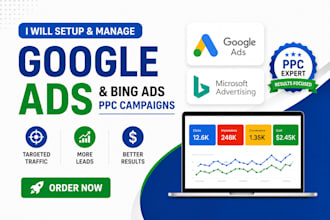 create google ads PPC campaigns bing ads campaign and ads management