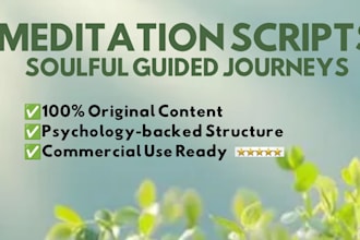 write guided meditation scripts and journals
