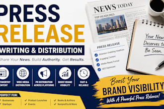 write press release and do pr distribution for public relations, news