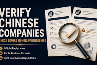 research and verify a chinese company or supplier