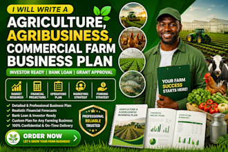 write an agriculture, agribusiness, commercial farm business plan