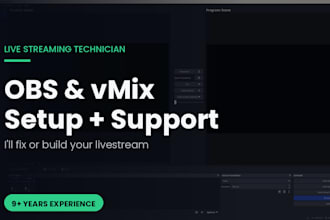 setup and troubleshoot obs or vmix for your livestream