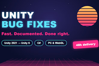 fix bugs and errors in your unity game fast