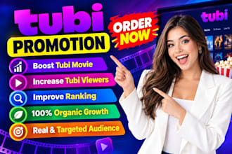 do organic tubi promotion boost tubi movie increase tubi viewers and ranking