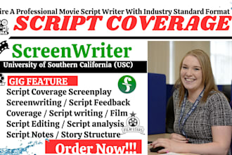 write coverage and script notes on your screenplay, screenwriting script writing