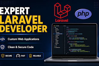 be your expert laravel developer for custom website