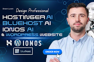 build develop hostinger ai ionos ai  bluehost ai wordpress website design