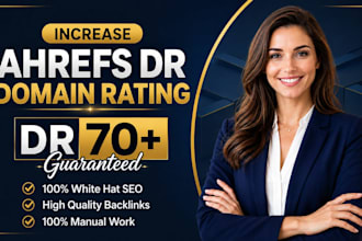 increase your website aherfs dr 70 with  seo backlinks