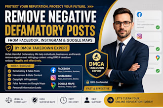 remove,delete negative defamatory posts on facebook,instagram,google map
