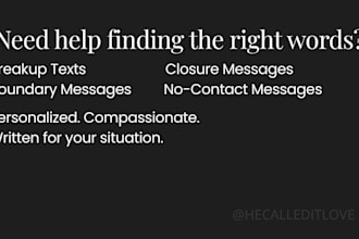 write your breakup, closure, or no contact message
