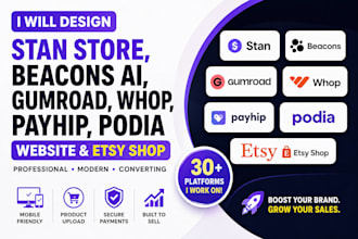 design stan store beacons ai gumroad whop payhip website podia website etsy shop
