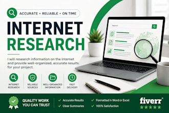 do accurate internet research for your project