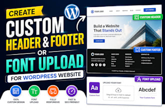 customize wordpress website header, footer or font upload