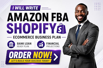 write amazon fba shopify ecommerce business plan bank loan financial projections
