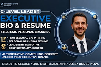 write an executive bio and personal branding resume for c level leaders