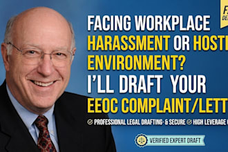 draft an eeoc workplace harassment complaint or hostile work environment letter