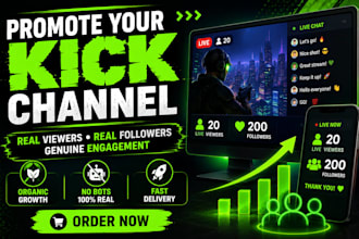 promote your kick channel fast with real viewers and followers engagement no bot