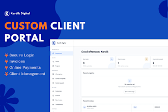 build a secure custom client portal with login, invoicing and payments