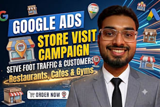 set up google local store visit ads for restaurants, cafes, and gyms