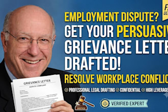 write a persuasive employment grievance letter or workplace dispute complaint