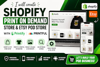 create shopify print on demand store etsy pod store with printful printify