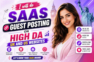 do saas guest posting on high da UK and US websites
