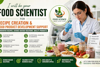 be your food scientist for recipe creation and food product development support