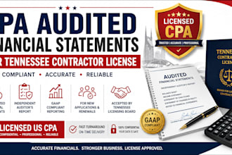 prepare CPA audited financial statements for tennessee contractor license