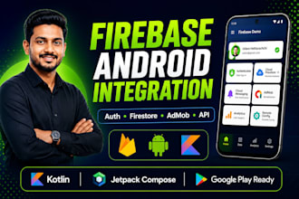 integrate firebase auth, firestore, admob and API in android app