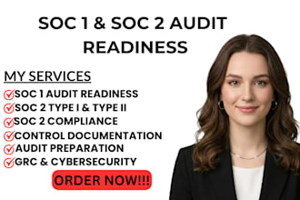 prepare soc 1 and soc 2 audit and provide CPA audit report, audit readiness