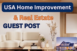 publish USA home improvement guest posts on real estate, home decor blog