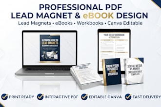 design a professional PDF lead magnet, ebook, workbook or canva guide