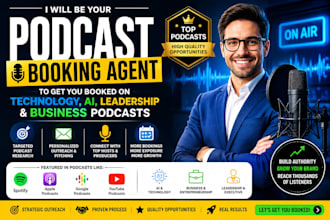 be your podcast booking agent to get you booked on technology leadership podcast