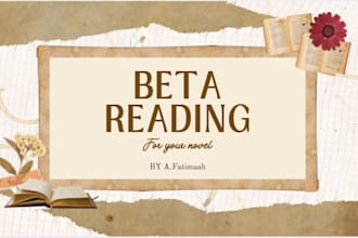 be your thoughtful beta reader for fiction and novels