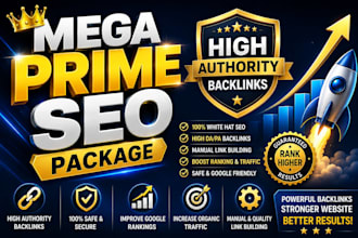do a mega prime SEO package with high authority backlinks