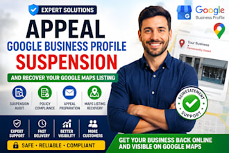 appeal google business profile suspension and recover your go0gle maps listing