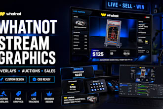 design professional whatnot stream overlays and auction graphics